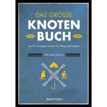 Das grosse Knotenbuch / Bassermann