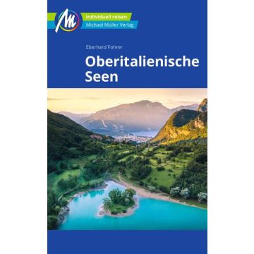 Reiseführer Oberitalienische Seen / Michael Müller