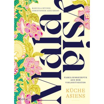 Kochbuch Malaysia / AT Verlag