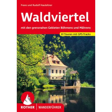 Wanderführer Waldviertel / Rother