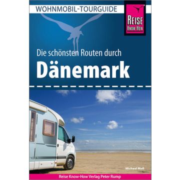 Campingführer Dänemark die schönsten Routen / Reise Know-How