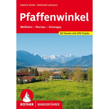 Wanderführer Pfaffenwinkel / Rother