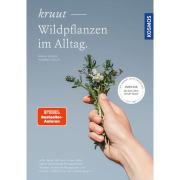 Kruut - Wildpflanzen im Alltag / Kosmos