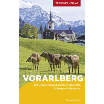 Reiseführer Vorarlberg / Trescher