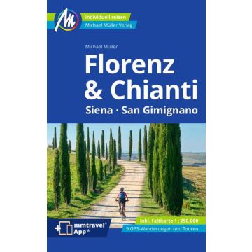 Reiseführer Florenz & Chianti / Michael Müller