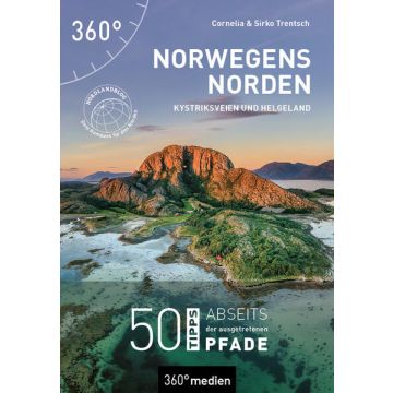 Reiseführer Norwegens Norden - Kystriksveien und Helgeland / 360° Medien