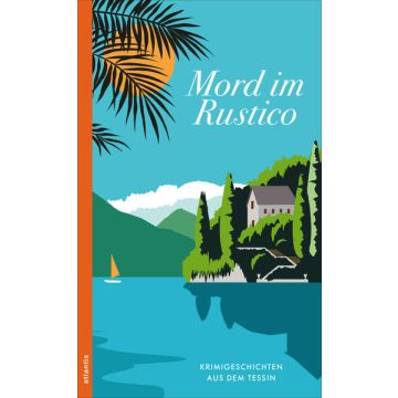Mord im Rustico / Atlantis