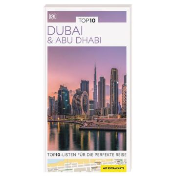 Reiseführer Dubai & Abu Dhabi Top 10 / Dorling Kindersley