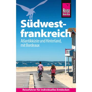 Reiseführer Südwestfrankreich / Reise Know How