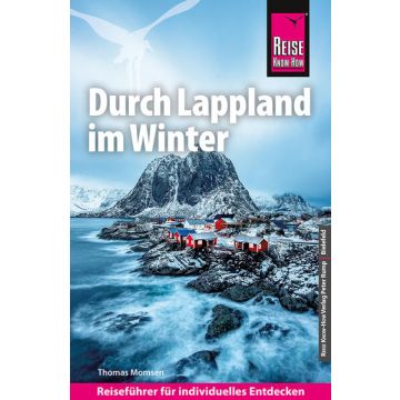 Durch Lappland im Winter / Reise Know-How