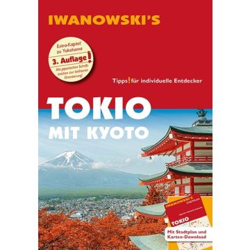 Reiseführer Tokio mit Kyoto / Iwanowski