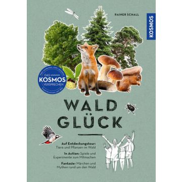 Waldglück / Kosmos
