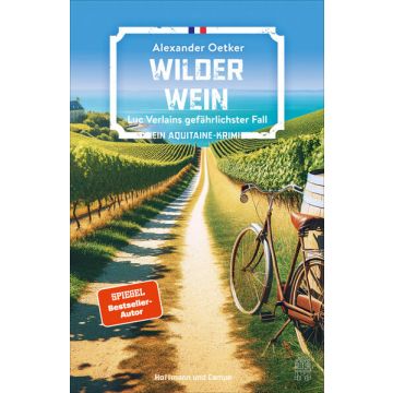 Wilder Wein / Oetker Hoffmann & Campe
