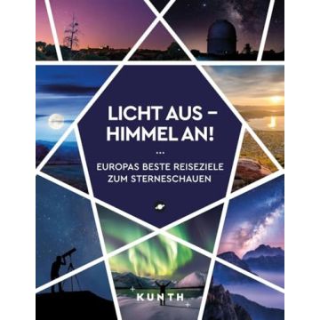 Licht aus - Himmel an! / Kunth