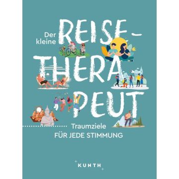 Der kleine Reise-Therapeut / Kunth
