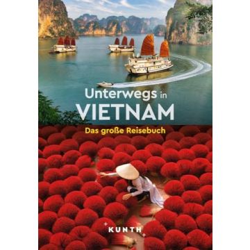 Unterwegs in Vietnam / Kunth