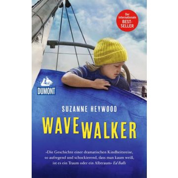 Wavewalker / Heywood Dumont