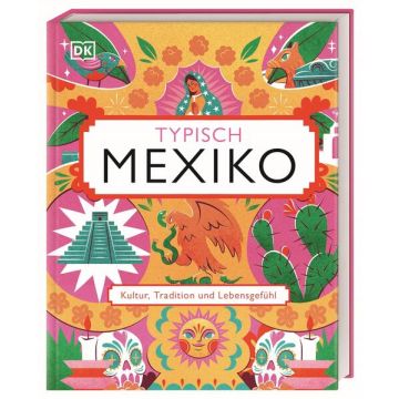 Typisch Mexiko / Dorling Kindersley