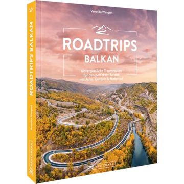 Roadtrips Balkan / Bruckmann