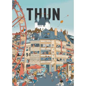 Thun Wimmelbuch / Vatter & Vatter