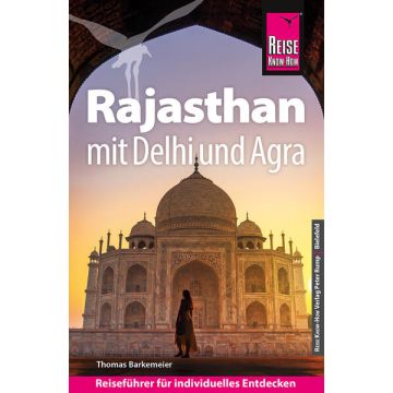Reiseführer Rajasthan mit Delhi & Agra / Reise Know-How