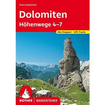 Wanderführer Dolomiten Höhenwege 4-7 / Rother