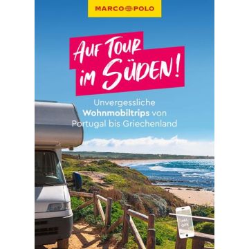 Campingführer Auf Tour im Süden! / Marco Polo