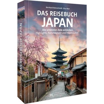 Das Reisebuch Japan / Bruckmann