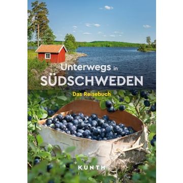 Unterwegs in Südschweden / Kunth