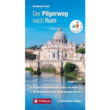 Wanderführer Der Pilgerweg nach Rom / Tyrolia