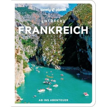 Reiseführer Entdecke Frankreich / Lonely Planet