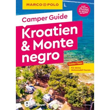 Camper Guide Kroatien & Montenegro / Marco Polo