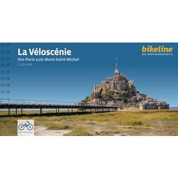 Veloführer La Véloscénie - Paris - Mont St. Michel / Bikeline Esterbauer