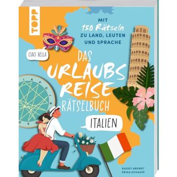 Das Urlaubsreise-Rätselbuch Italien / Frech 