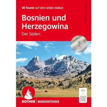 Wanderführer Bosnien & Herzegowina - Der Süden / Rother