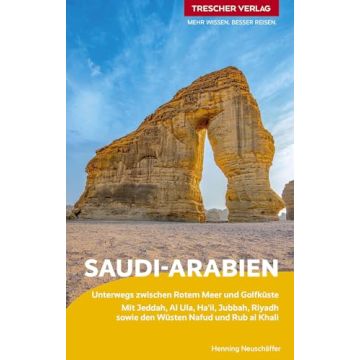Reiseführer Saudi-Arabien / Trescher