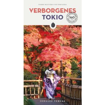 Reiseführer Verborgenes Tokio / Jonglez