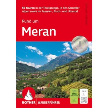 Wanderführer Rund um Meran / Rother