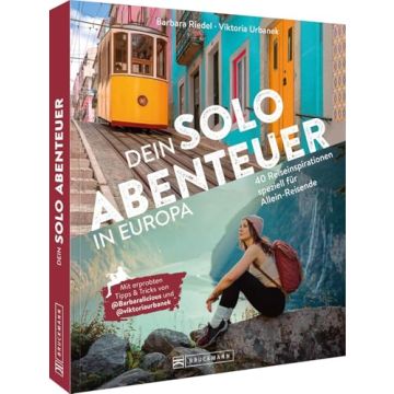 Dein Solo-Abenteuer Europa / Bruckmann