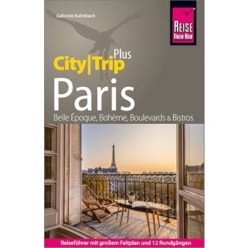 Reiseführer Paris City Trip Plus / Reise Know-How