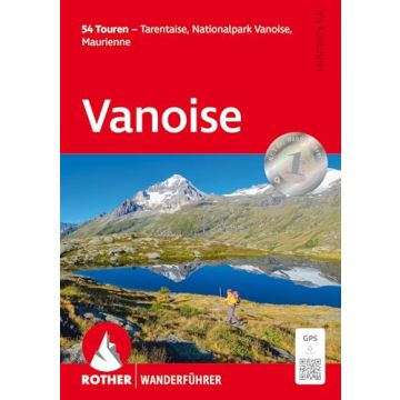 Wanderführer Vanoise / Rother