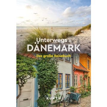 Unterwegs in Dänemark / Kunth