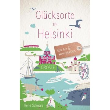 Reiseführer Glücksorte in Helsinki / Droste