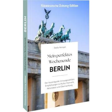 Reiseführer Mein perfektes Wochenende Berlin / Süddeutsche Zeitung
