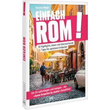 Reiseführer Einfach Rom! / Bruckmann