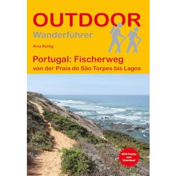 Wanderführer Portugal Fischerweg / Outdoor Stein
