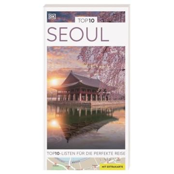 Reiseführer Seoul Top 10 / Dorling Kindersley