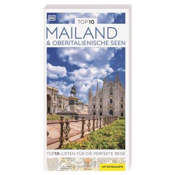 Reiseführer Mailand & Oberitalienische Seen Top 10 / Dorling Kindersley