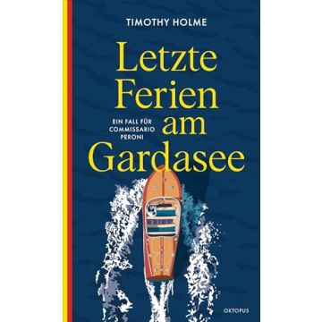 Letzte Ferien am Gardasee / Holme Kampa