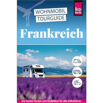 Wohnmobil Tourguide Frankreich / Reise Know-How